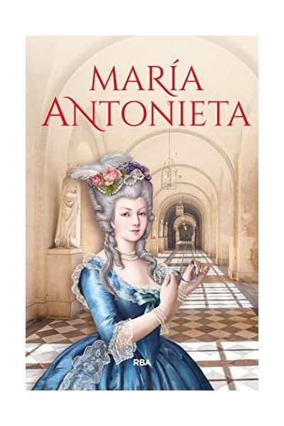 María Antonieta - Anna García Núñez